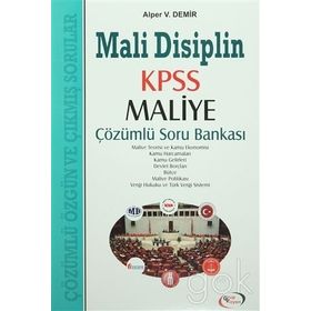 Mali Disiplin KPSS Maliye Çözümlü Soru Bankası - Alper V. Demir