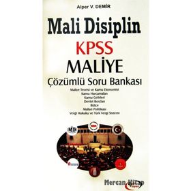 Mali Disiplin KPSS Maliye Çözümlü Soru Bankası - Alper V. Demir
