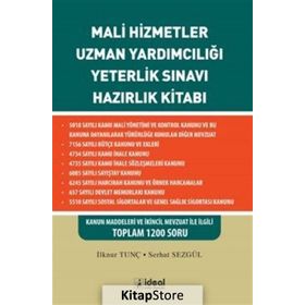 Mali Hizmetler Uzman Yardımcılığı Yeterlilik Sınavı Hazırlık Kitabı - İlknur Tunç,Serhat Sezgül