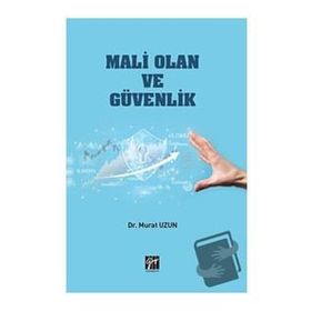 Mali Olan ve Güvenlik - Murat Uzun