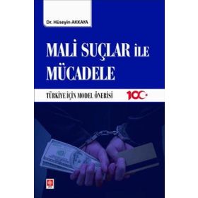Mali Suçlar İle Mücadele Hüseyin Akkaya Ekin Yayınevi