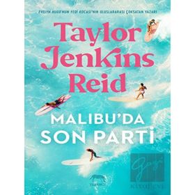 Malibu'da Son Parti - Taylor Jenkins Reid