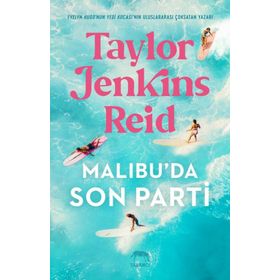 Malibu'da Son Parti - Taylor Jenkins Reid