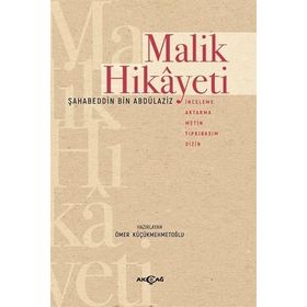 Malik Hikayeti - Ömer Küçükmehmetoğlu - Akçağ Yayınları