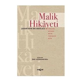 Malik Hikayeti - Ömer Küçükmehmetoğlu - Akçağ Yayınları