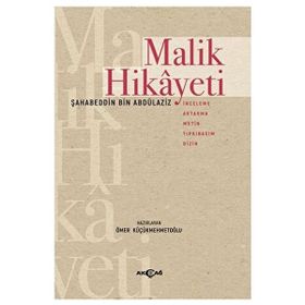 Malik Hikayeti - Ömer Küçükmehmetoğlu - Akçağ Yayınları