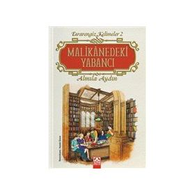 Malikanedeki Yabancı - Almila Aydın