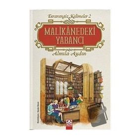 Malikanedeki Yabancı - Almila Aydın
