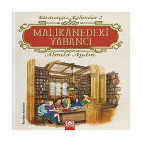 Malikanedeki Yabancı - Altın Kitaplar