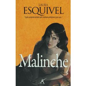 MALINCHE - LAURA ESQUIVEL