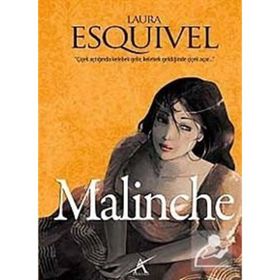 MALINCHE - LAURA ESQUIVEL