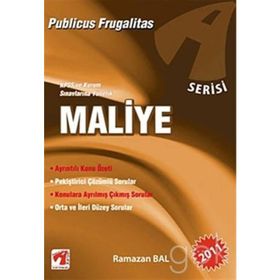 MALIYE - A SERISI KPSS VE KURUM SINAVLARINA YÖNELİK - RAMAZAN BAL