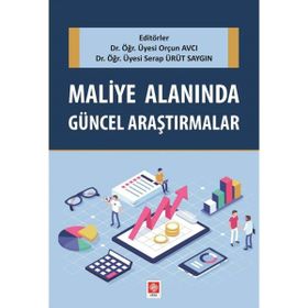 Maliye Alanında Güncel Araştırmalar - Orçun Avcı