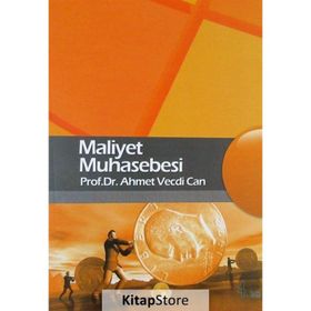 Maliyet Muhasebesi - Ahmet Vecdi Can