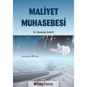 Maliyet Muhasebesi - Mustafa Savcı