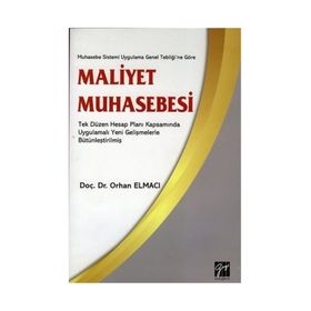 Maliyet Muhasebesi - Orhan Elmacı
