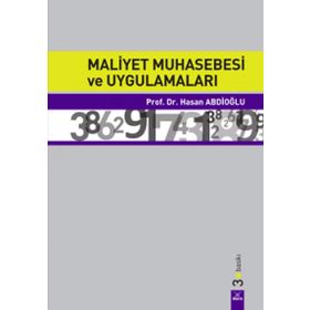 Maliyet Muhasebesi ve Uygulamaları - Hasan Abdioğlu