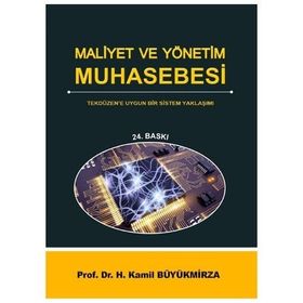 MALIYET VE YÖNETIM MUHASEBESI - KAMIL BÜYÜKMIRZA