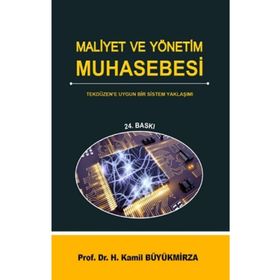 MALIYET VE YÖNETIM MUHASEBESI - KAMIL BÜYÜKMIRZA