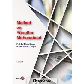 Maliyet ve Yönetim Muhasebesi - Necmettin Erdoğan Metin Saban