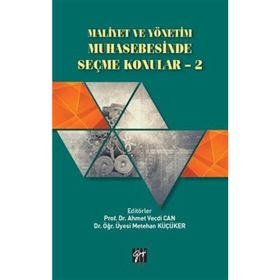 Maliyet ve Yönetim Muhasebesinde Seçme Konular -2 - Kolektif