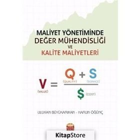 Maliyet Yönetiminde Değer Mühendisliği Ve Kalite Maliyetler - Kolektif