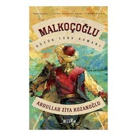 Malkoçoğlu - Ahmet Remzi Tülüce