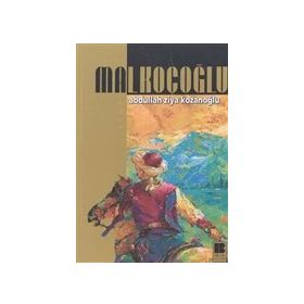 Malkoçoğlu - Ahmet Remzi Tülüce