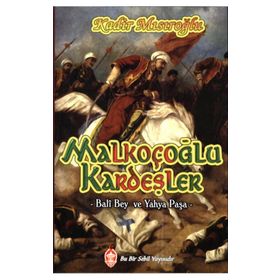 MALKOÇOĞLU KARDEŞLER - KADIR MISIROĞLU