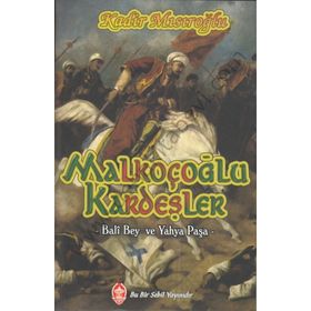 MALKOÇOĞLU KARDEŞLER - KADIR MISIROĞLU