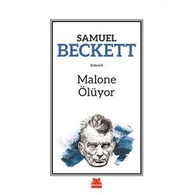 Malone Ölüyor - Samuel Beckett
