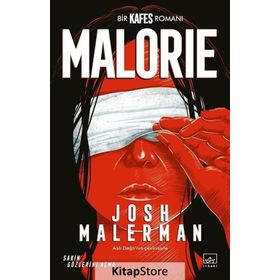 Malorie: Bir Kafes Romanı - Josh Malerman