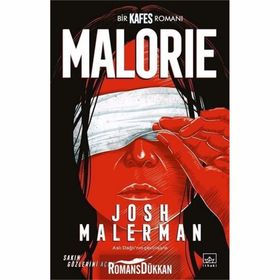 Malorie: Bir Kafes Romanı - Josh Malerman