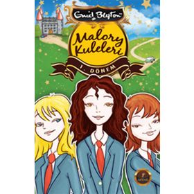 MALORY KULELERI - 1. DÖNEM - ENID BLYTON
