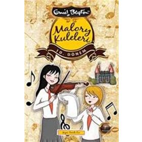 Malory Kuleleri 10. Dönem - Enid Blyton