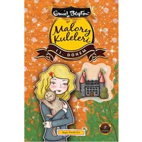 Malory Kuleleri 11. Dönem - Enid Blyton