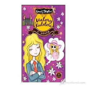 MALORY KULELERI 3. DÖNEM - ENID BLAYTON
