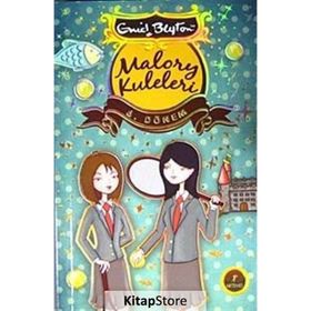 Malory Kuleleri - 6. Dönem - Enid Blyton