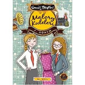 Malory Kuleleri 7. Dönem - Enid Blyton