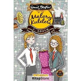Malory Kuleleri 7. Dönem - Enid Blyton