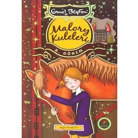 Malory Kuleleri 8. Dönem - Enid Blyton