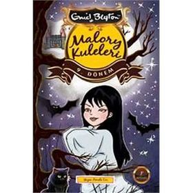 Malory Kuleleri 9. Dönem - Enid Blyton