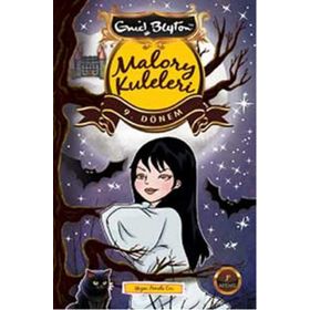 Malory Kuleleri 9. Dönem - Enid Blyton
