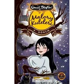 Malory Kuleleri 9. Dönem - Enid Blyton