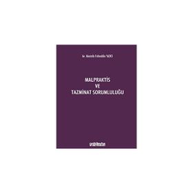 Malpraktis ve Tazminat Sorumluluğu - On İki Levha Yayınları