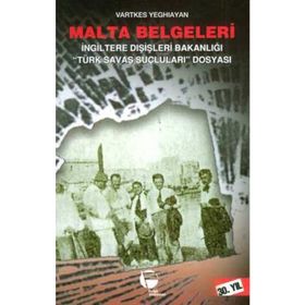 MALTA BELGELERI - VARTKES YEGHIAYAN