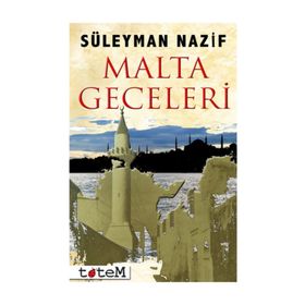 Malta Geceleri - Pierre Loti Hitabesi - Süleyman Nazif Turan