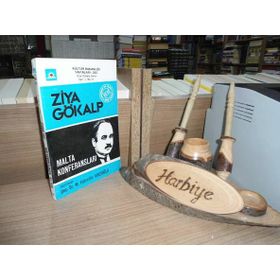 Malta Konferansları - Ziya Gökalp