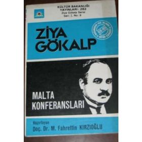 Malta Konferansları - Ziya Gökalp