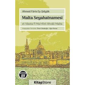 Malta Seyahatnamesi / Ahmed Faris Eş - Şidyak